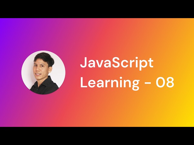 JavaScript Learning - 08