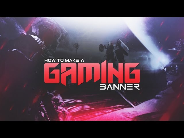 How to Make a YouTube Gaming Banner in Photoshop CS6/CC! Channel Banner Tutorial! (2016/2017)