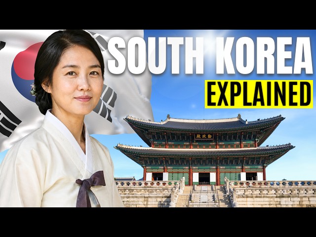South Korea Explained in 14 Minutes | History, Geography, Culture