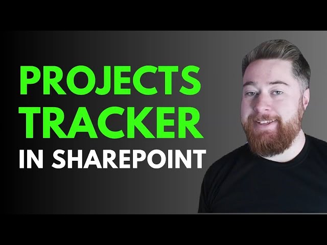 How to build a Projects Tracker with SharePoint!