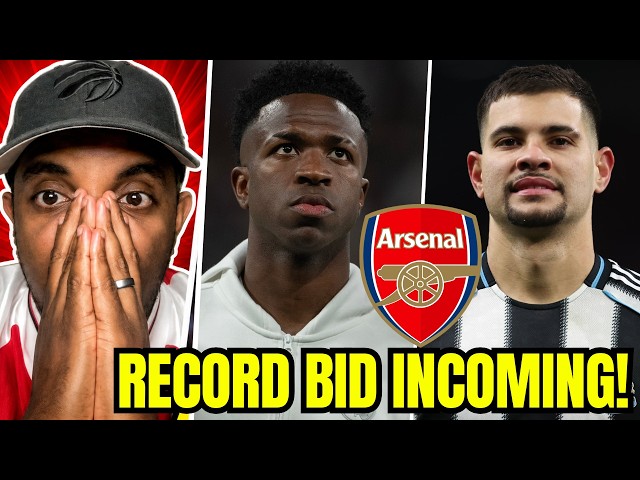 🚨 ARSENAL NEWS TODAY: Viní Jr RECORD BID INCOMING!💰 Bruno Guimarães UPDATE! 🇧🇷 Barcola & Stones ❌