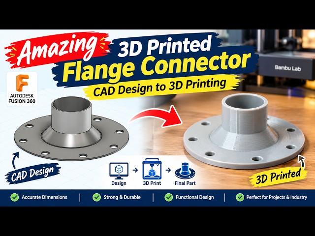 🔥 Amazing 3D Printed Flange Connector | CAD Design to 3D Printing