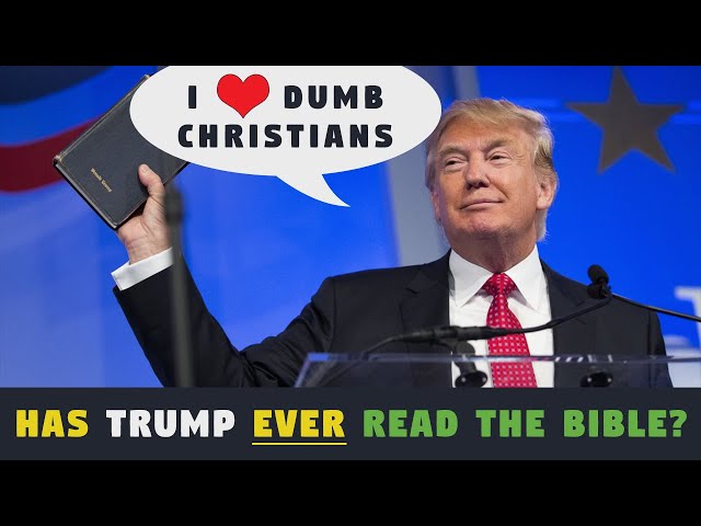 Has Trump EVER Read the Bible? - CLIP