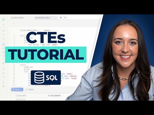 What are CTEs in SQL in 13 minutes (Common Table Expressions for BEGINNERS)