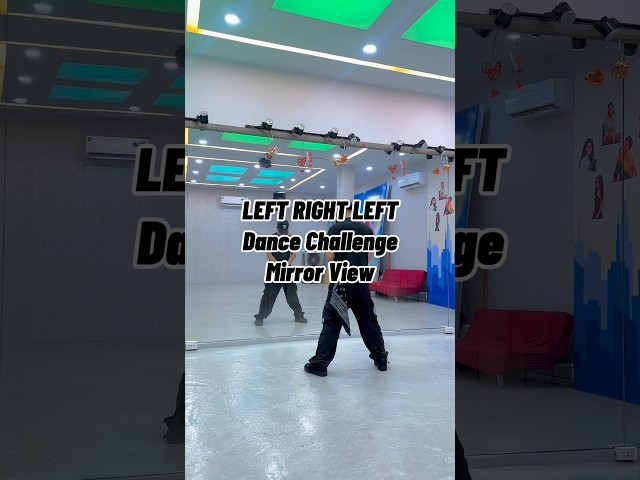 LEFT RIGHT LEFT Dance Challenge | Mirror View Tutorial #leftrightleft