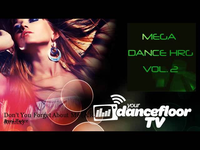 Axel Force - Don't You Forget About Me - A.R. Remix