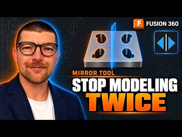 Fusion 360 Mirror Tool: Stop Modeling the Same Features Twice!