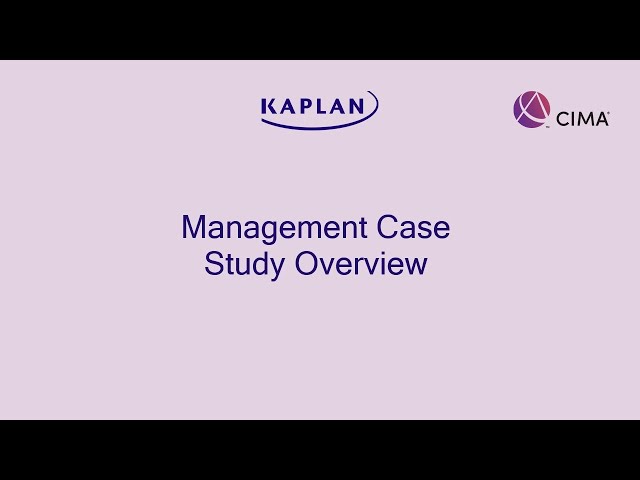 CIMA Management Case Study Overview