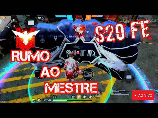 JOGA FREEFIRE NO S20 FE - RUMO AO MESTRE