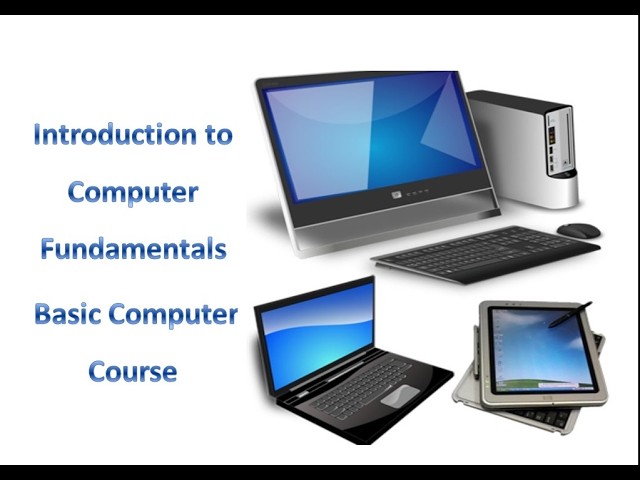 Introduction to Computer Fundamentals | Basic Computer Course
