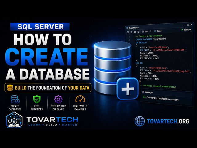 The ULTIMATE GUIDE To Starting Your First SQL Server Database