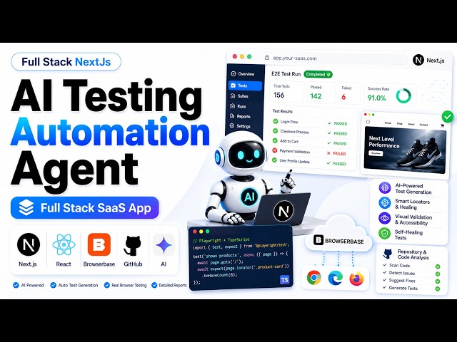 Build Full Stack AI Testing Automation Agent with Next js, AI, GitHub & Browserbase