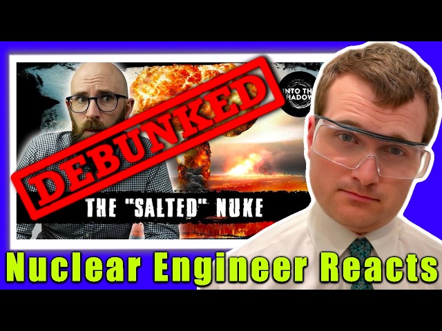 No, Cobalt Nukes Will NOT End the World - Nuclear Engineer Reacts to Into the Shadows