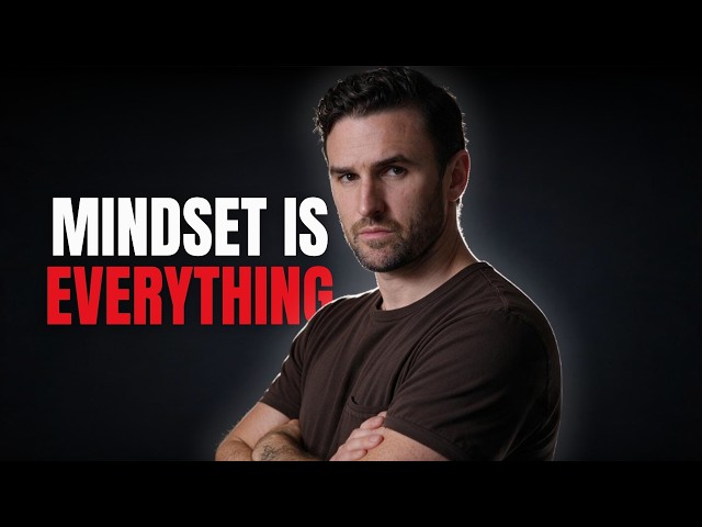 Mindset Is Everything! | That Can Change Your Life Forever