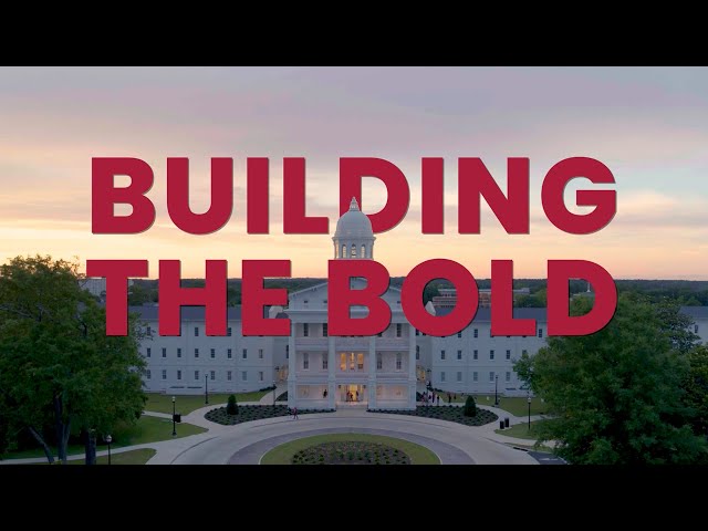 Building the Bold | The University of Alabama