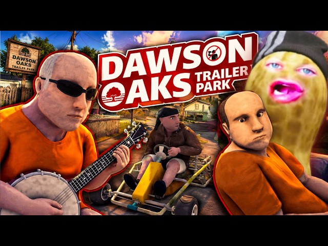 TheBurntPeanut Plays Dawson Oaks Trailer Park #4 w/ Cloakzy & Hutch & Gingy & More!