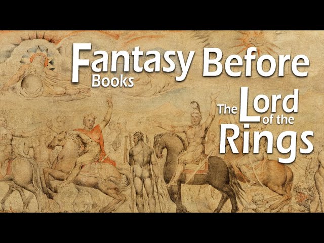 A Brief Guide to Pre-Tolkien Fantasy | Part I