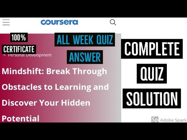 Mindshift break through obstacle to learning and discover your hidden potential all week quiz answer