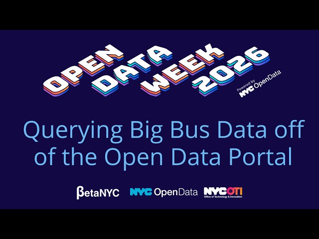 Querying Big Bus Data off of the Open Data Portal