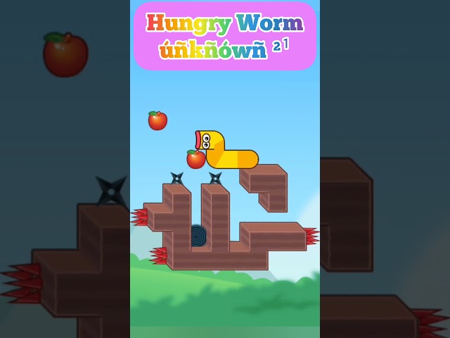 Hungry Worm ú²¹