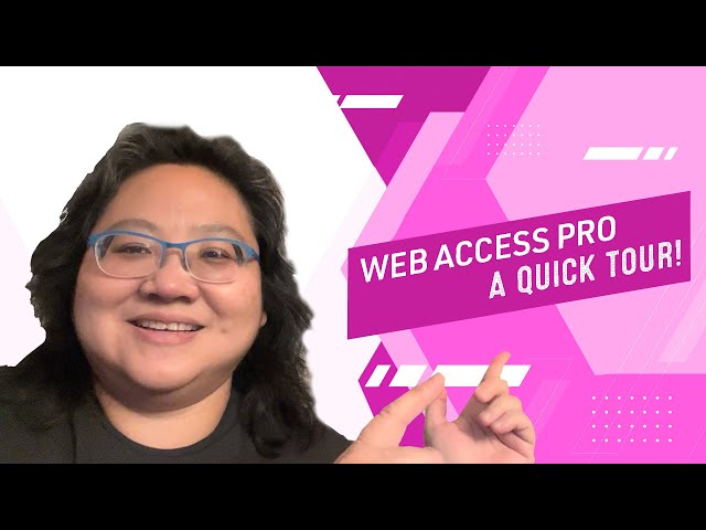 Web Access Pro: A quick tour!
