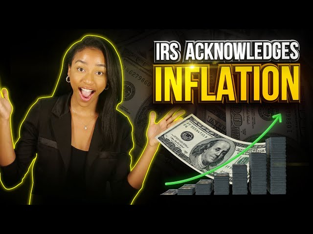 2022 TAX UPDATE - IRS Adjusts Tax Limits for Inflation | Increases on Over 60 Tax Provisions