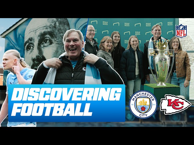 NFL Dynasty Meets The Premier League’s! Chiefs Fans Visit Manchester City | Discovering Football