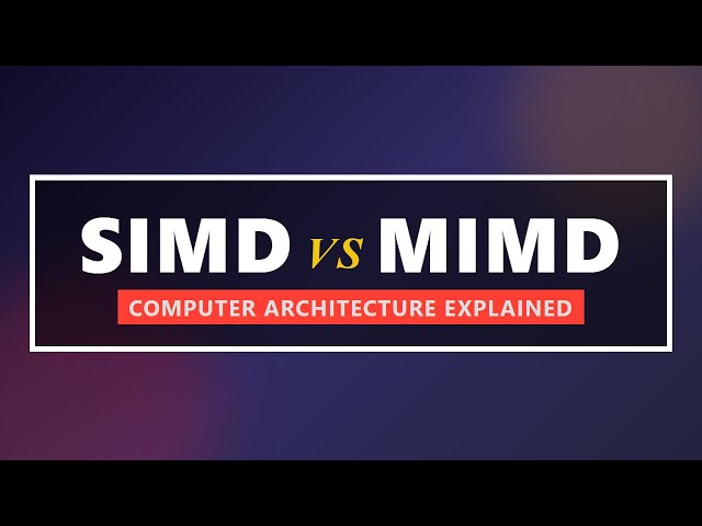 SIMD vs MIMD Explained: Parallel Computing Paradigms