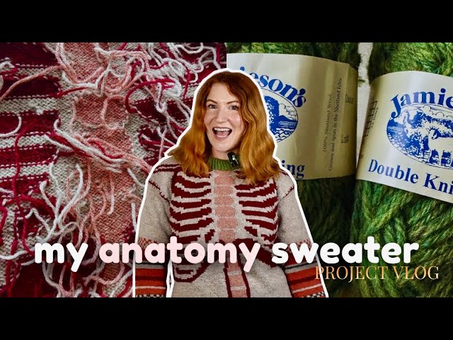 knitting my anatomy sweater! project vlog