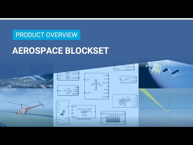 What Is Aerospace Blockset?