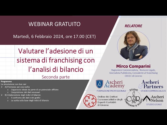 Valutare l’adesione di un sistema di franchising con l’analisi di bilancio - Parte Seconda