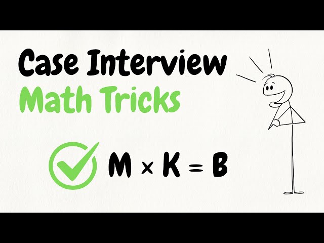 These Simple Math Tricks Will Save Your Case Interview
