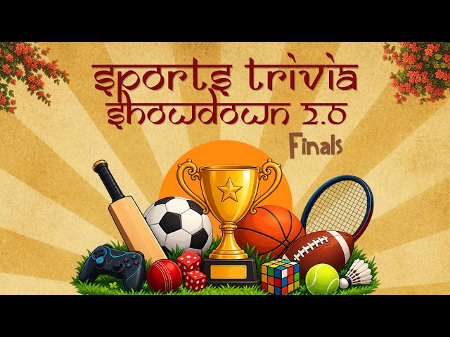 Finals | Sports Trivia Showdown 2.0 | Saavan'26