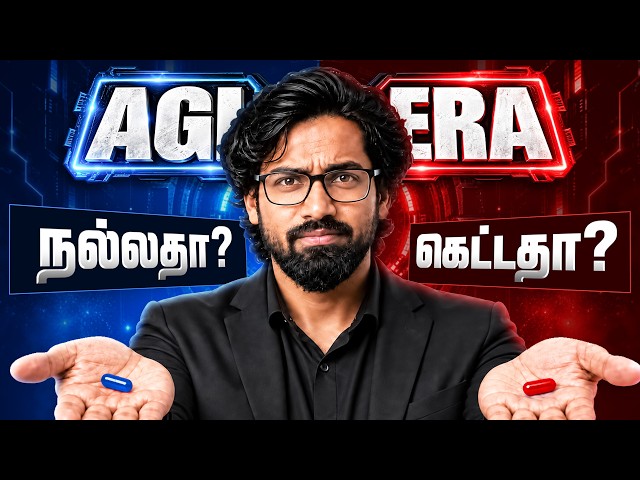 10 BIG Changes in the AGI Era 🔥 | Good, Bad & What's Next தமிழில்