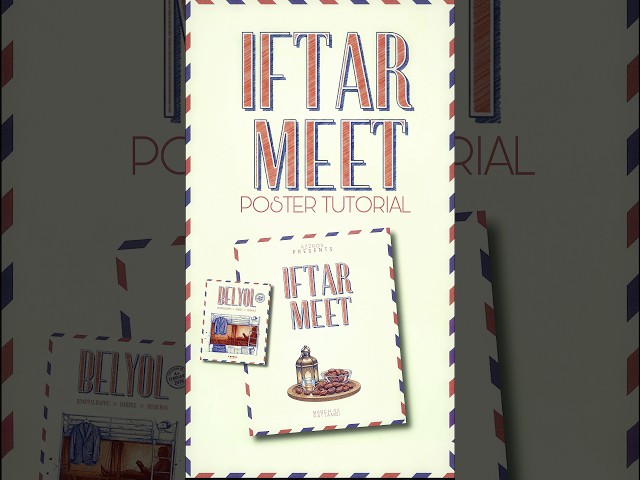 IFTAR MEET POSTER TUTORIAL | ASIF OMAR #dabzee #iftar