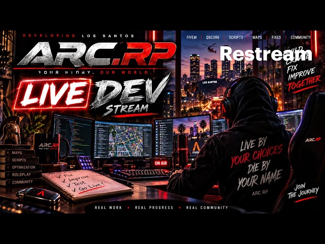 🔧 ARC RP | Live QBCore Development & FiveM Script Updates