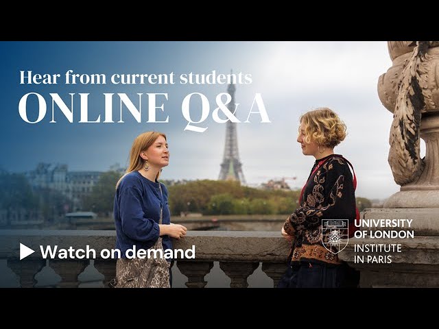 Online Q&A with current students - Institute in Paris