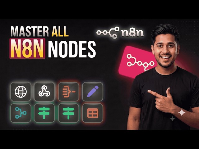 Top 20+ n8n Nodes That Automate Every Work | Master All Nodes Category wise with Practical Examples⚡