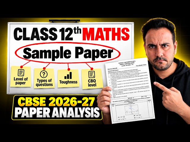 CBSE Class 12th Maths Sample Paper 2026-27 | Complete Paper Analysis | Boards 2027