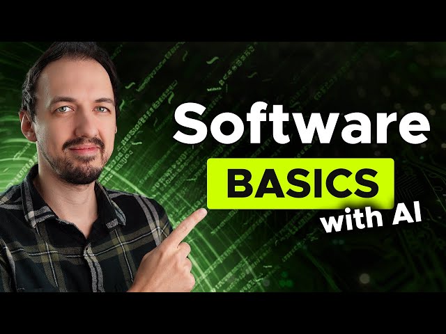 AI Coding 101: Software Basics for Beginners