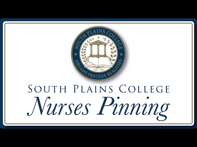 2026 South Plains College Nurse Pinning Ceremony - Live Stream