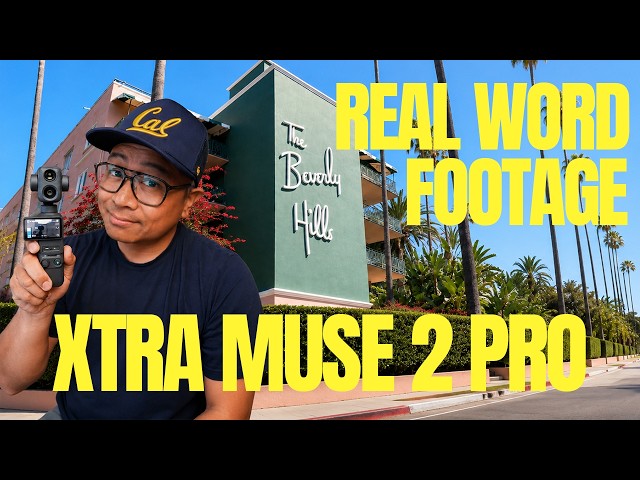 XTRA Muse 2 Pro Real World Test at the Beverly Hills Hotel
