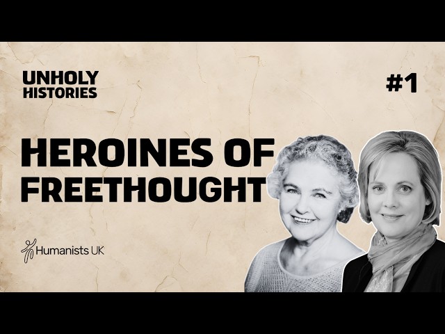 Why Was It Scandalous to Be a Woman Freethinker? | Unholy Histories Podcast