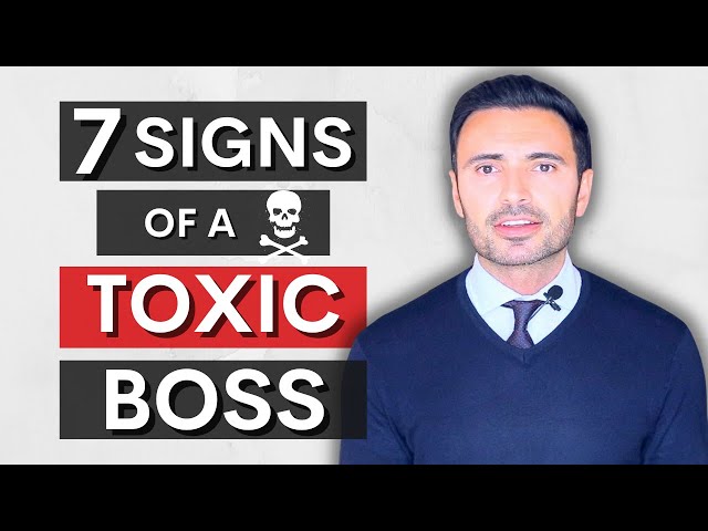 How To Spot A Toxic Boss - Signs Of A Bad Manager