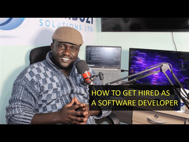 HOW TO GET HIRED AS A SOFTWARE DEVELOPER