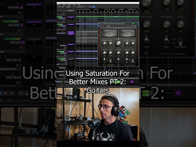 Using Saturation For Better Mixes PT 2 Guitars