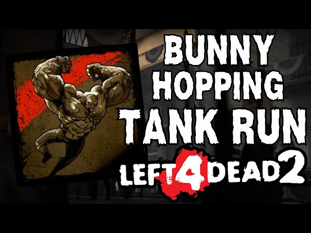 L4D2 Tank Run, but the Tanks can BUNNY HOP