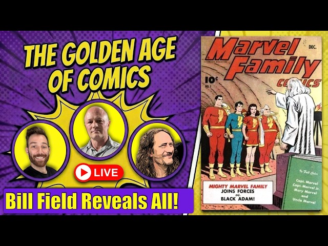 Bill Field's Favorite Golden Age Comics: A Deep Dive into Fawcett Comics!