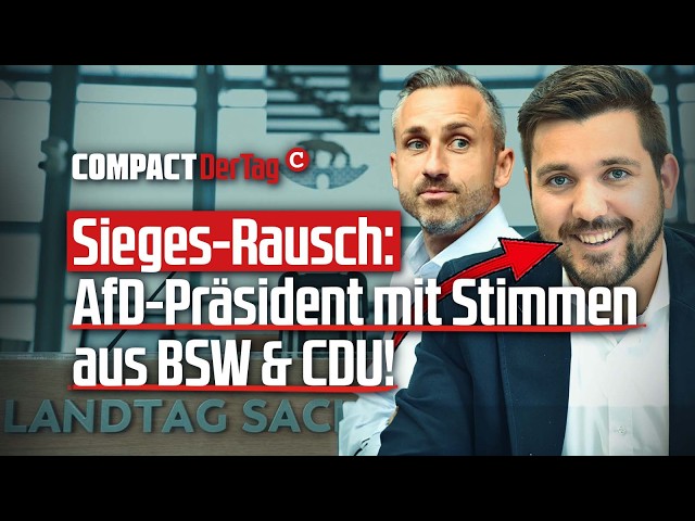 A Rausch of Victory: AfD Speaker elected with votes from BSW & CDU!💥