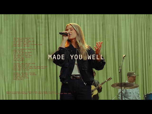 Made You Well | Lakewood Music